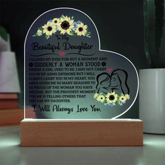 To My Daughter Proud – Acrylic Heart Plaque